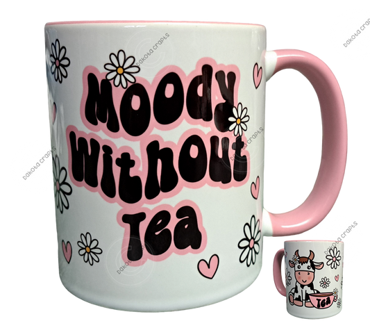 Moody without tea 11oz mug